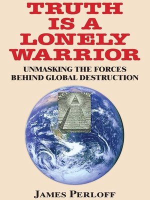 cover image of Truth is a Lonely Warrior